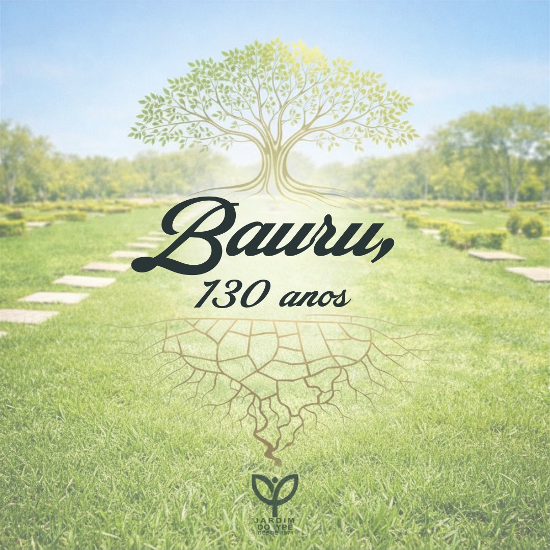 Bauru, 130 anos: uma história que continua viva